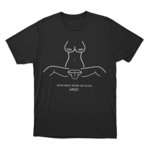 Hun Blev Bare Sa Glad Unisex T Shirt Black