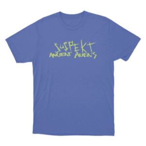Suspekt Ancient Aliens Unisex T Shirt Blue